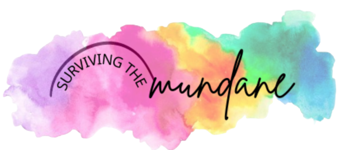 Surviving the Mundane